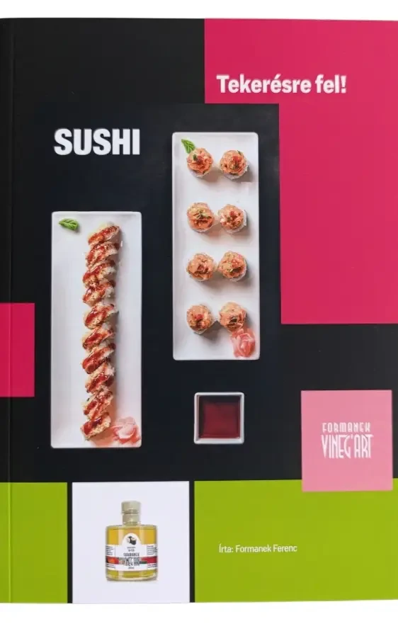 Sushi könyv – Tekerésre fel! (könyv)