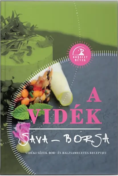 A Vidék Sava - Borsa Receptkönyv