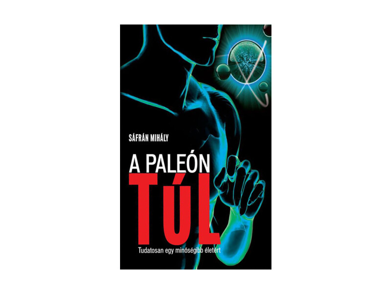 Sáfrán Mihály - A paleón túl